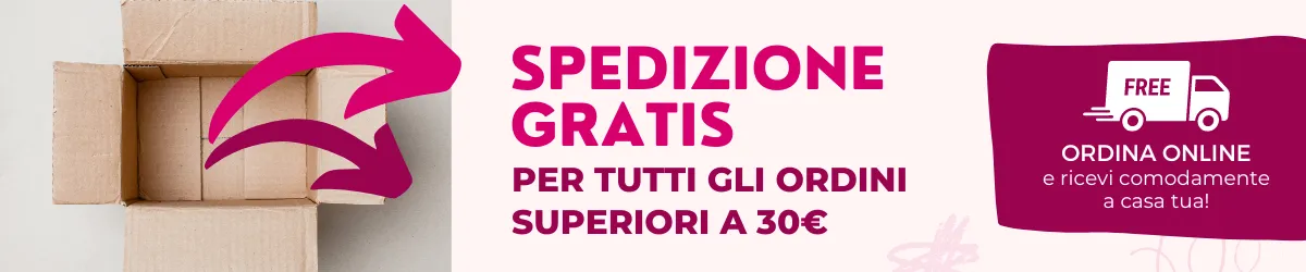 spese di spedizione gratis per ordini sopra 30€